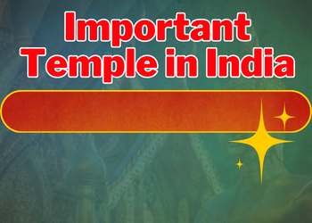 Important Temple in India